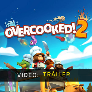 Overcooked 2 Tráiler de Video