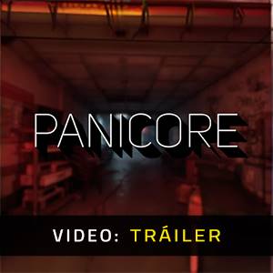 PANICORE - Tráiler