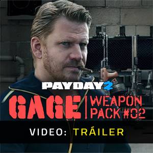 PAYDAY 2 Gage Weapon Pack 02 Tráiler de Video