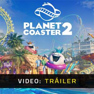 Planet Coaster 2 - Tráiler de Video