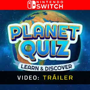 Planet Quiz Learn & Discover Nintendo Switch Vídeo En Tráiler