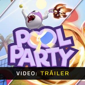 Pool Party - Tráiler