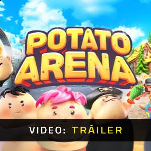 Potato Arena - Tráiler