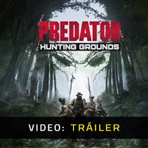 Predator Hunting Grounds - Tráiler