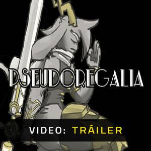 Pseudoregalia - Tráiler