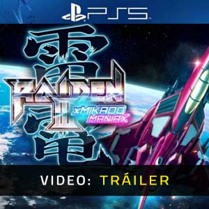 Raiden 3 x MIKADO MANIAX - Tráiler en Vídeo