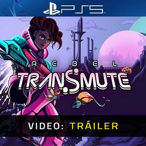 Rebel Transmute Video Avance