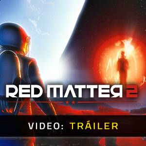 Red Matter 2 VR - Tráiler