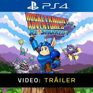 Rocket Knight Adventures Re-Sparked PS4 - Tráiler