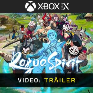 Rogue Spirit Xbox Series- Tráiler en Vídeo