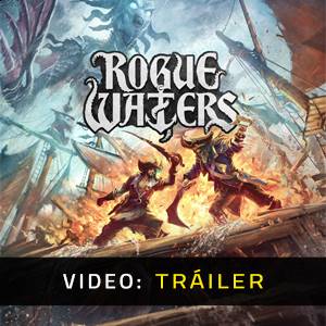 Rogue Waters - Tráiler de Video