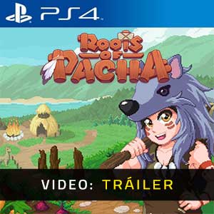 Roots of Pacha - Tráiler en Vídeo