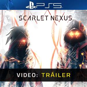 Scarlet Nexus PS5 - Tráiler