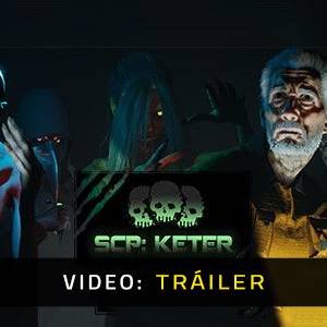 SCP Keter - Tráiler