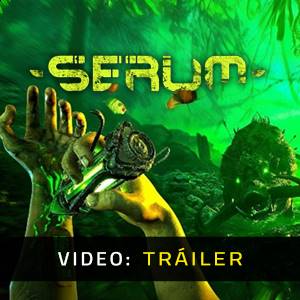 Serum - Tráiler