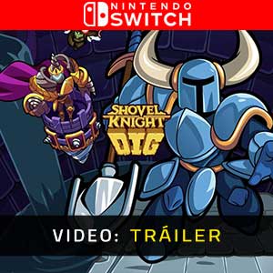 Shovel Knight Dig Nintendo Switch- Vídeo de la campaña