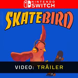 SkateBIRD Nintendo Switch Video Trailer