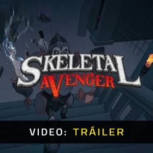 Skeletal Avenger - Tráiler