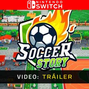 Soccer Story - Tráiler de vídeo