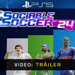 Sociable Soccer 24 PS5 - Tráiler