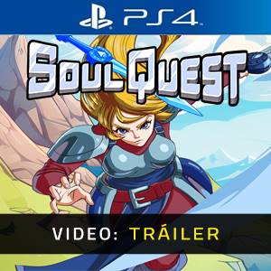 SoulQuest PS4 - Tráiler