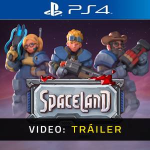 Spaceland PS4 - Tráiler