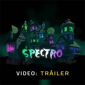 Spectro - Tráiler