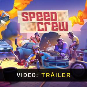 Speed Crew - Tráiler