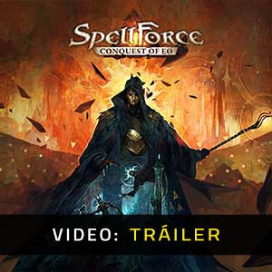 SpellForce Conquest of Eo - Tráiler en vídeo