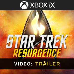 Star Trek Resurgence Xbox Series Tráiler del Video