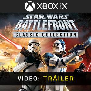 Star Wars Battlefront Classic Collection Tráiler del Juego