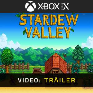 Stardew Valley Xbox Series - Tráiler