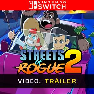 Streets of Rogue 2 Nintendo Switch - Tráiler