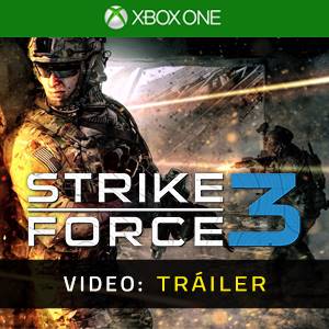 Strike Force 3 Xbox One - Tráiler