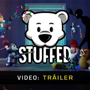 STUFFED - Tráiler