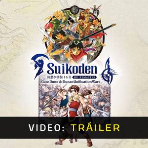 Suikoden 1 & 2 HD Remaster Gate Rune and Dunan Unification Wars - Tráiler