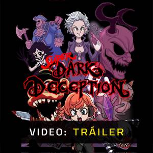 Super Dark Deception - Tráiler