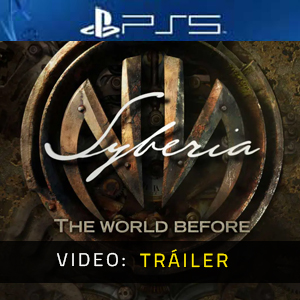 Syberia The World Before PS5 Vídeo En Tráiler