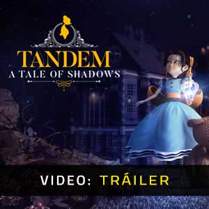 Tandem A Tale of Shadows Vídeo En Tráiler