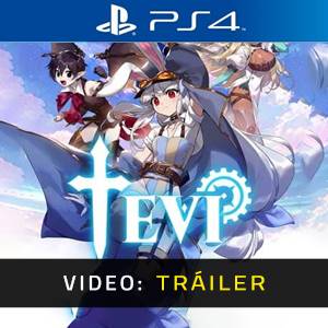 TEVI PS4 - Tráiler