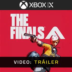 THE FINALS - Video Tráiler