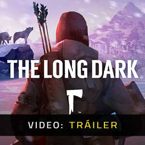 The Long Dark Video Tráiler