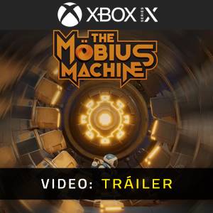 The Mobius Machine Xbox Series - Tráiler