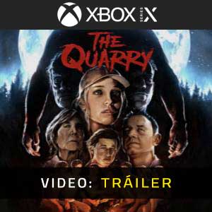 The Quarry Xbox Series Vídeo En Tráiler