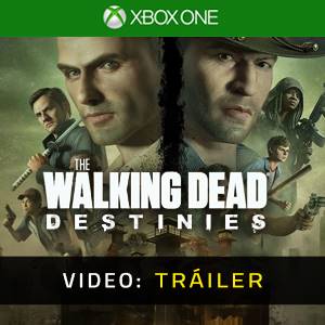 The Walking Dead Destinies Xbox One - Tráiler de Video