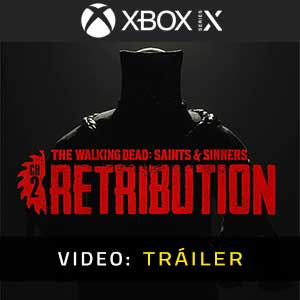 The Walking Dead Saints & Sinners Chapter 2 Retribution - Tráiler de Vídeo