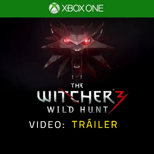 The Witcher 3 Wild Hunt Xbox One - Tráiler de Video