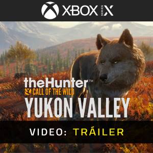 theHunter Call of the Wild Yukon Valley - Video del Tráiler