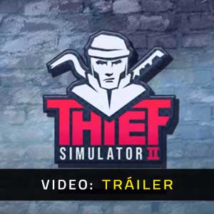 Thief Simulator 2 - Tráiler en Vídeo