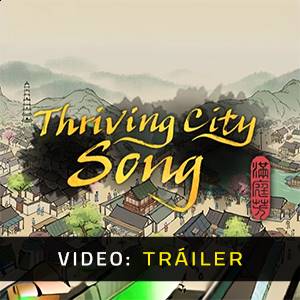 Thriving City Song - Tráiler